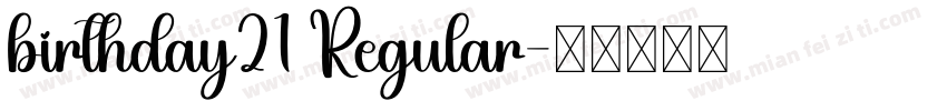 birthday21 Regular字体转换